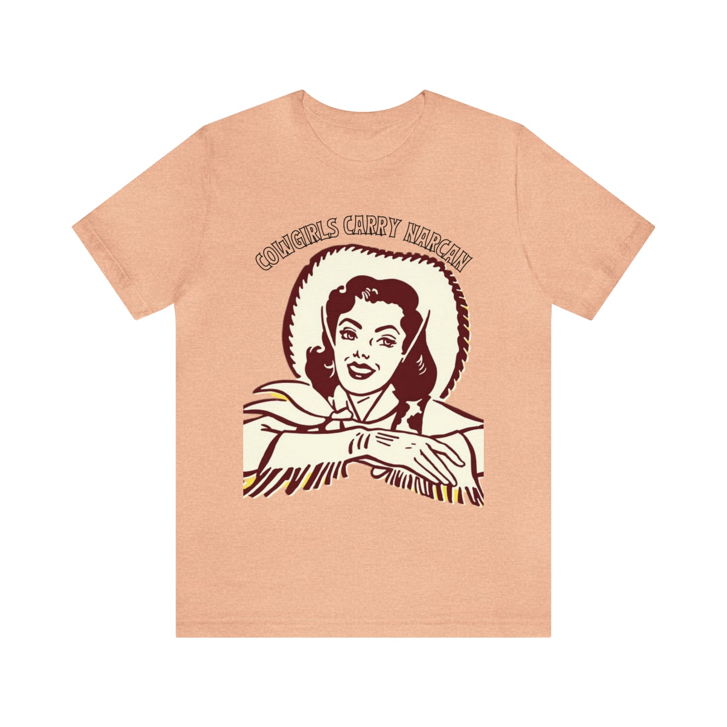 Cowgirls Carry Narcan Tee